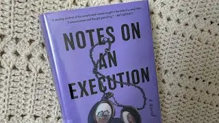 BOOK REVIEW: Notes on an Execution by Danya Kukafka