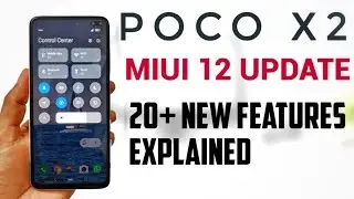 Poco X2 Miui 12 official update | Poco X2 new Miui 12 features | Poco X2 Miui 12 update
