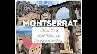 Must-Sees in Montserrat: Peaks, Monastery, Madonna.