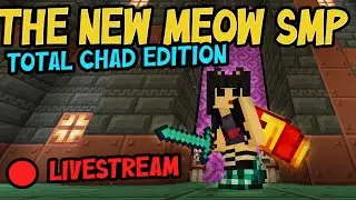 Meow SMP - Total Chad Edition