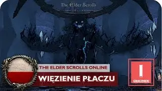 The Elder Scrolls Online: Więzienie Płaczu [S01E01] Napisy PL