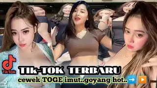 Tik-tok Terbaru [[ Cewek TOGE Imut Goyang Hot ]]