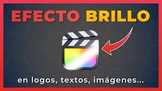 🚀 Tutorial de FCP: Crear efecto de brillo animado.