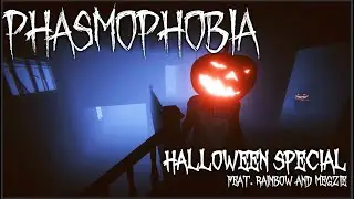 Phasmophobia with Friends: Halloween Special