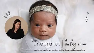 The Ana Brandt Baby Show Ep. 6 