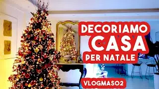 DECORIAMO CASA PER NATALE!🎄🔥CHRISTMAS HOME TOUR 2022