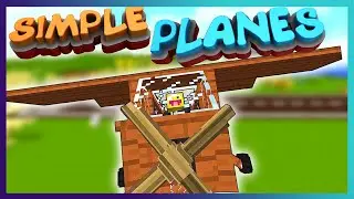 Simple Planes 1.16.3 | Как установить и где скачать мод на самолёты в Майнкрафт 1.16.3