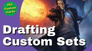 Drafting Custom Magic Sets with Planesculptors | Magic Set Editor | MTG Custom Cards