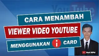Cara menambah viewer youtube