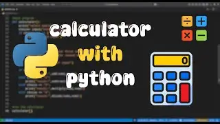 build Simple Calculator in Python