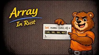 Arrays | Rust | 4k