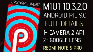 MIUI 10.3.2.0 Stable Update Android pie 9.0 Update For Redmi Note 5 Pro Full details| New features