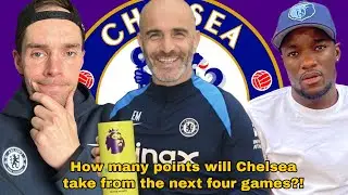 How Many points WILL Chelsea Take From Their Next Four Games? | Enzo Maresca's Tough Run ft @DonCFC