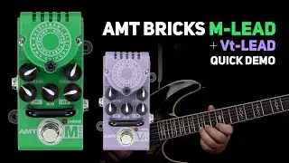 AMT Bricks M-Lead (JCM800 Emulates) + Vt-Lead (VHT Emulates) tube preamps DEMO (no talking)