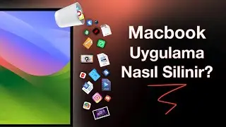 Macbook Uygulama Silme Yöntemleri 2024