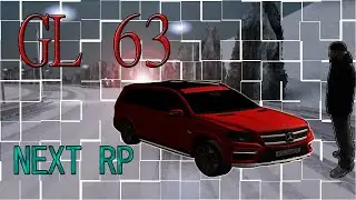 Mercedes GL 63 | Купил AMG | Небольшой обзор [NEXT RP]