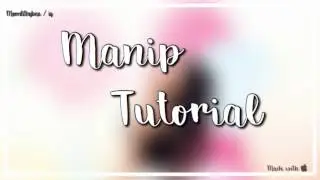 Manip Tutorial - with picsart (IOS & ANDROID)