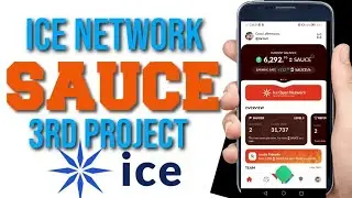 Ice New Project | Sauces App | Ice Network | Sauce New mining