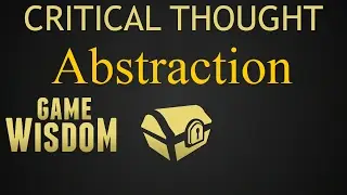 A Critical Thought on Game Design Abstraction