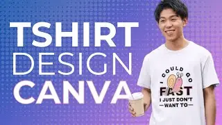 How to design t shirt in Canva and Sell Online | Print on Demand Tutorial
