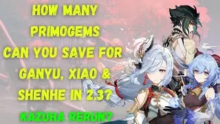 Xiao & Ganyu rerun, Shenhe in 2.4, Enkanomiya, Kazuha Rerun? | Genshin Impact