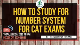 How to study for Number System for CAT exams...