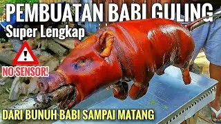 PEMBUATAN BABI GULING DARI BABI HIDUP SAMPAI MATANG - KULINER BALI