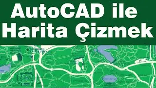 AutoCAD ile Harita Çizimi