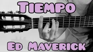Como tocar Tiempo de Ed Maverick guitarra (FACIL Y RAPIDO)
