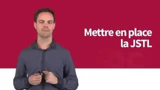 Développez des sites web avec Java EE: Mettre en place la JSTL