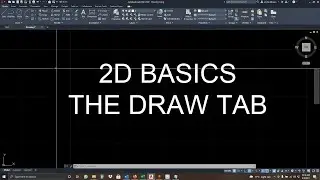 AutoCAD Tutorial Basic 2D draw tab