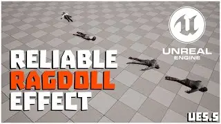 Unreal Engine 5 - Reliable Ragdoll effect on Characters in Blueprint