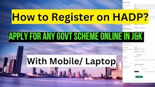 How to Register on JK HADP portal | How to apply for govt schemes in J&K