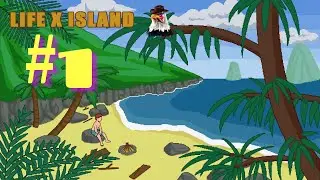 Life x Island [v0.0.1] #1