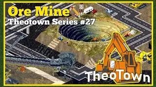 Pertambangan - Theotown Series #27