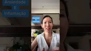 Ansiedade e inflamação
