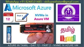 AZURE IN TAMIL - DAY 12 - PART 2 - NVMe in Azure VM
