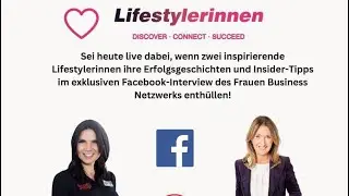 Andrea Grübel und Lena Guha, enthüllen ihre Erfolgsgeschichten  im exklusiven Interview am 24.05.24.