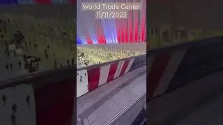 World Trade Center NYC 11/11/2022