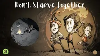 It's a Big Big World! (Ep. 2 of Don't Starve Together)