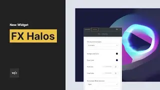 FX – Halos Widget | Tutorial by Without Code