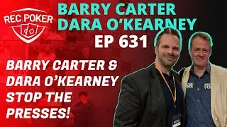 Ep 631 - Chats: Barry Carter and Dara O’Kearney Stop The Presses!
