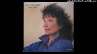 Loretta Lynn -- Wouldn't It Be Great
