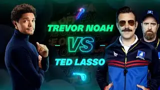 Ted Lasso vs Trevor Noah No Rules Match | 