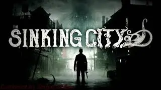 Main soundtrack "The Sinking City"