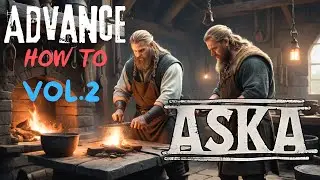ASKA Advance Tips and tricks, How to Vol 2!