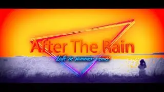 『After the Rain Late in Summer Remix』NATO a.k.a Fresh Loc feat.VIGORMAN & T-TRIPPIN’ (DAZZLE 4 LIFE)