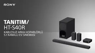 Karşınızda Sony HT-S40R Kablosuz Arka Hoparlörlü 5.1 Kanallı Ev Sineması