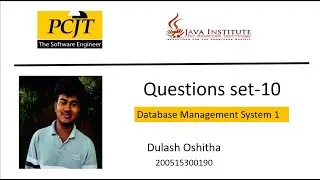 Questions set 10 | Database Management System | Java Institute | Dulash Oshitha