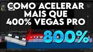 COMO ACELERAR MAIS QUE 400% NO VEGAS PRO EM 2 MINUTOS